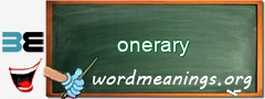 WordMeaning blackboard for onerary